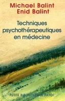 Technique psychothérapeutique en médecine