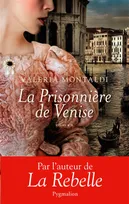 La Prisonnière de Venise