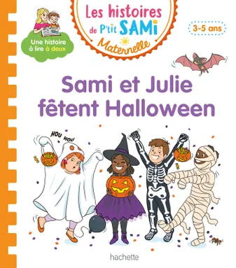 Les histoires de P'tit Sami Maternelle (3-5 ans) : La fête d'Halloween