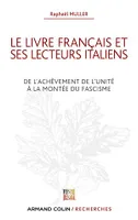 Le livre français et ses lecteurs italiens, De l'achèvement de l'unité à la montée du fascisme