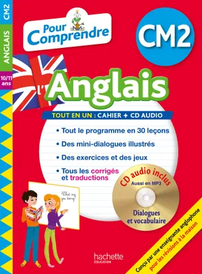 Pour comprendre l'anglais CM2, 10-11 ans / nouveaux programmes, Cm2