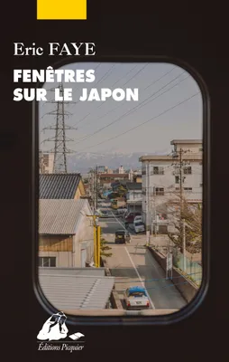 Fenêtres sur le Japon, Ses écrivains et cinéastes