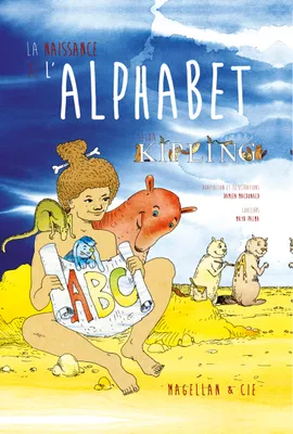 La naissance de l'alphabet, Apprendre la lecture en s'amusant