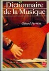 Dictionnaire de la musique Le Livre de Poche