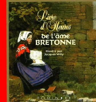 Livres d'heures de l'âme bretonne