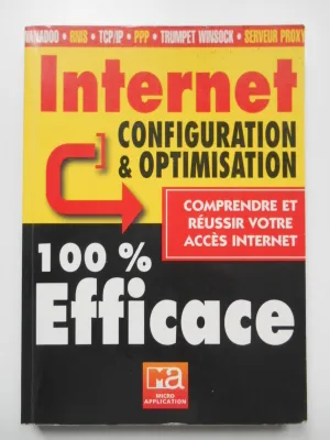 Internet configuration optimisation comprendre votre accès internet réf61411, configuration & optimisation
