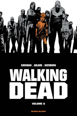 6, Walking Dead 