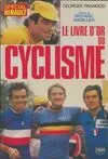 Le Livre d'or du cyclisme..., 1981, Le livre d'or du cyclisme 1981