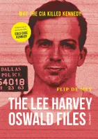 Lee Harvey Oswald Files /anglais