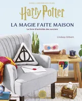Harry Potter, la Magie faite maison