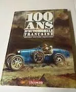 100 Cent ans d'automobile française