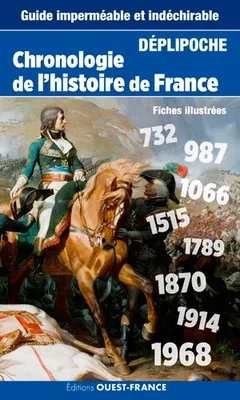 Déplipoche - Chronologie de l'histoire de France