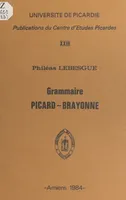 Grammaire picard-brayonne