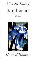 Bandonéon - roman, roman