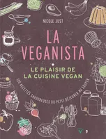 La veganista, Le plaisir de la cuisine vegan