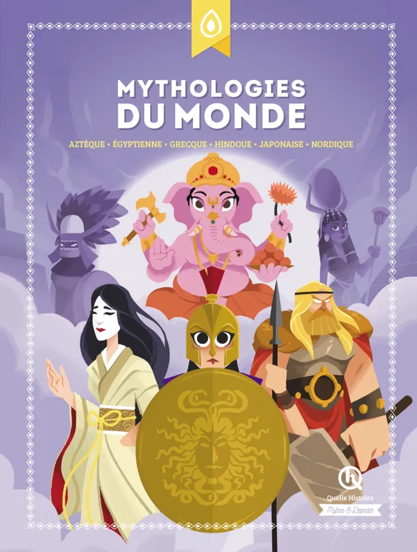 Mythologies du monde, Aztèque - égyptienne - grecque - hindoue - japonaise - nordique Crété, Patricia