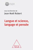 Langue et science, Langage et pensée, Colloque de rentrée du Collège de France