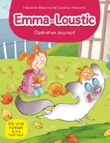 7, EMMA ET LOUSTIC T7 - Opération écureuil, Emma et Loustic - tome 7
