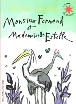 Monsieur Fernand et Mademoiselle Estelle