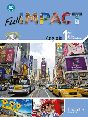 Full Impact 1res séries technologiques - Livre élève Grand format - Ed.2011