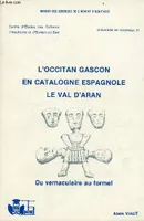L'occitan gascon en Catalogne espagnole, Le val d'Aran