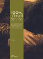 100 % Léonard de Vinci