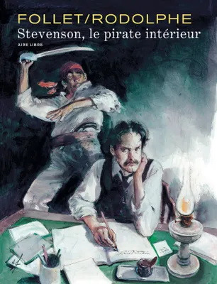 1, Stevenson - Tome 1 - Le pirate intérieur (éd. normale)