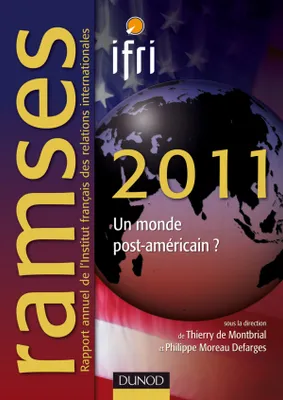 Ramses 2011, Un monde post-américain ?