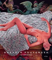 Nazanin Pouyandeh, LA TENTATION