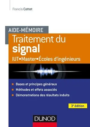 Aide-mémoire - Traitement du signal - 3e éd. Francis Cottet