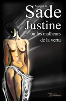 Justine, ou Les malheurs de la vertu