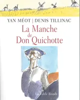 La Manche de Don Quichotte