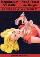 Le crime de la rue François Ier