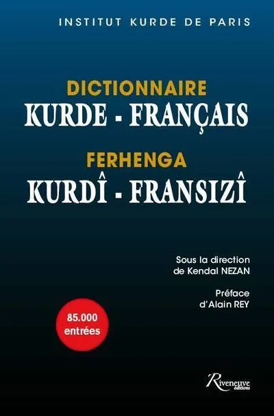 Livres Dictionnaires et méthodes de langues Dictionnaires et encyclopédies Dictionnaire kurde - français Nezan Kendal