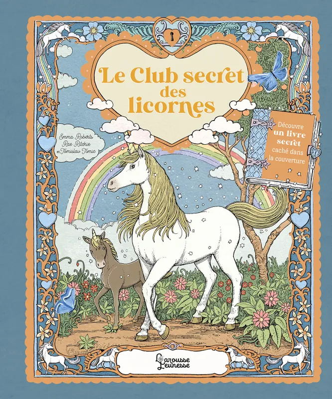 Jeux et Jouets Livres Livres pour les  6-9 ans Contes et mythologies Le club secret des licornes Emma Roberts