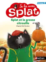 Je lis avec Splat - Splat et la grosse citrouille - Niveau 3