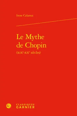 Le Mythe de Chopin