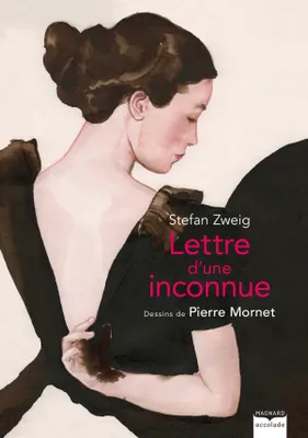Lettre d'une inconnue, La passion amoureuse dévorante dépeinte par Stefan Zweig prend corps avec les magnifiques dessins de Pierre Mornet