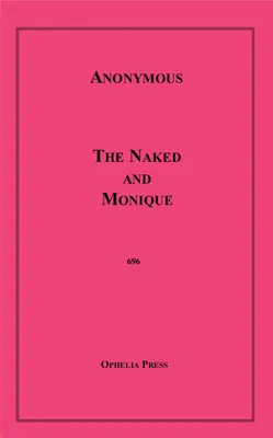 The Naked and Monique