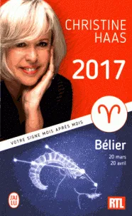 Bélier 2017, (Du 20 mars au 20 avril)