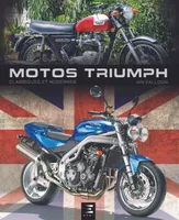 Triumph classiques et modernes - motos Triumph
