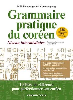 Grammaire pratique du coréen - Niveau intermédiaire