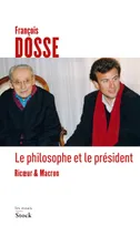 Le philosophe et le président / Ricoeur & Macron