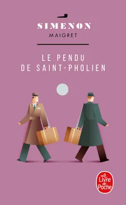 Maigret., Le Pendu de Saint-Phollien, Le Pendu de Saint-Pholien