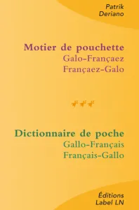 motier de pouchette – dictionnaire de poche gallo-français/français-gallo, galo-françaez, françaez-galo