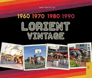 Lorient vintage, 1960, 1970, 1980, 1990