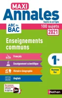 Maxi Annales ABC du BAC 2021 Enseignements communs 1re - Corrigé