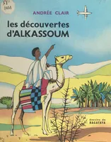 Les découvertes d'Alkassoum