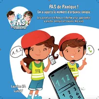 2, PAS de Panique ! On a appris le numéro d’urgence unique, Les aventures d'Anna et Antón pour apprendre à porter secours et sauver des vies