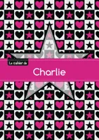 Le cahier de Charlie - Petits carreaux, 96p, A5 - Étoile et c ur